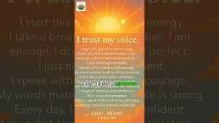 I Trust My Voice  Calm Morning Affirmations for Speaking with Confidence | Chat Ready English