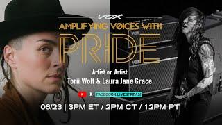 VOX Amplifying Voices With Pride, Artist on Artist with Torii Wolf & Laura Jane Grace