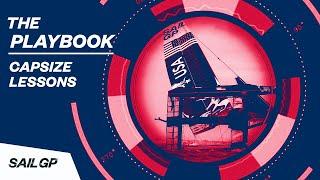 The Playbook: Capsize Lessons | United States SailGP Team