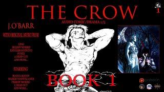 The Crow BOOK 1 | Audio Comic