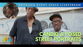 Photographing Strangers on the Street: Candid & Posed with Amy Touchette | Adorama Events Livestream
