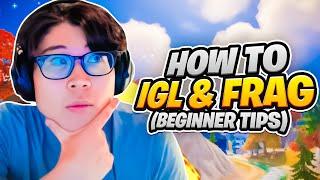 How To Become The BEST IGL & FRAGGER (Beginner Tips & Tricks)