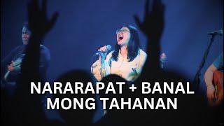 Nararapat + Banal Mong Tahanan | Live Worship