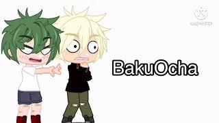 A meme thing forgot what its called lmao-bakudeku-gachaluna