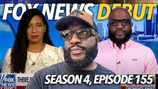 Fox News Debut | Megan Thee Stallion, Quavo Embarrass Kamala, Venezuela Election, Trump | S4.E155