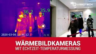 Wärmebildkameras zur Messung der Körpertemperatur | Visiotech