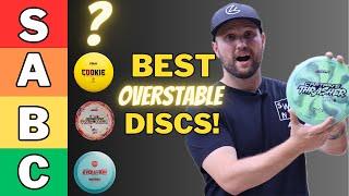 Ranking the Best Overstable Disc Golf Discs!