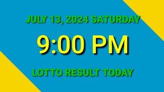 Lotto Result Today 9pm July 13, 2024 Saturday