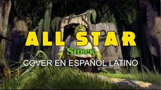 All Star - Shrek (Cover en Español Latino)