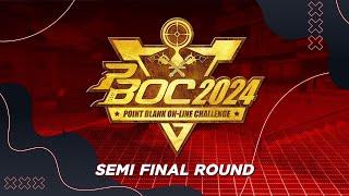 LIVE : Point Blank On-line Challenge 2024 Season 3 : Semi - Final Round