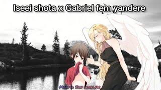 Iseei x Gabriel fem yandere cap 1