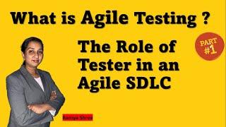 agile testing tutorial for beginners I what is agile testing I agile software testing (Part 1/4)