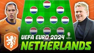  NETHERLANDS Potential Lineups UEFA Euro 2024 ft. Virgil van Dijk, Cody Gakpo, Frenkie de Jong