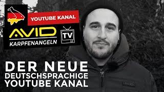 Avid Karpfenangeln TV! | Der neue deutschsprachige Youtube Kanal