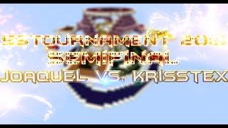 Summer Tournament 2015 - Semifinals Joaquel vs. KrissTex