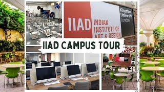 Indian Institute of Art & Design, Delhi  | Campus Tour | Design Colleges India Tour