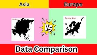 Asia vs Europe Data Comparison 2024 | Europe vs Asia | Cover Data