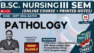 DEMO CLASS 3 I B. Sc NURSING 3RD SEM | PATHOLOGY IN HINDI | B. Sc NURSING LECTURE 2024