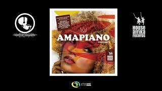 House Afrika & Born In Soweto Present - AmaPiano Volume 1 (Official Album Mix)