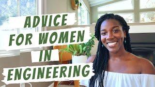 Advice For Women In Engineering
