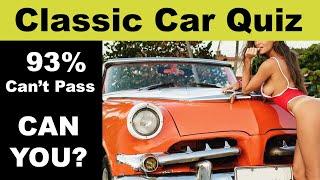 Can You Guess The CLASSIC CAR?...Let's See What You've Got!