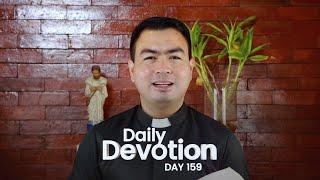 DAY 159: Daily Devotion with Fr. Fiel Pareja | Season 3