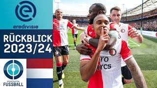 Rückblick: Remis im Topper - Feyenoord zeigt Last-Minute-Qualitäten | Saison 2023/24 | Part 4