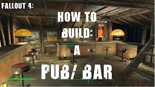 Fallout 4: How to Build a Pub/Bar