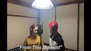 FROM THIS MOMENT / cover by Budoy in Japan ft. exbomgirl15