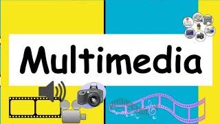 Multimedia and Its Elements