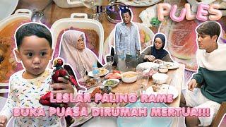 PULES : LESLAR BUKA PUASA BERSAMA KELUARGA!!! ABANG L FOKUS  NGOBROL SAMA OMA & OPA