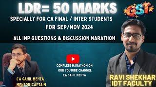 IDT Super Revision Marathon Nov 24 | Important Questions LDR 40-50 Marks | Ravi Shekhar| Mentorship