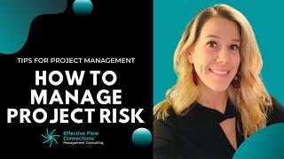 What Is Project Risk Management | Tips In Project Management