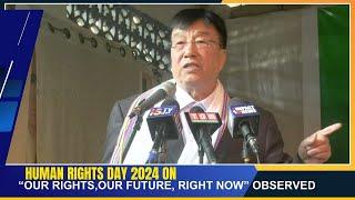 HUMAN RIGHTS DAY 2024 ON “OUR RIGHTS,OUR FUTURE, RIGHT NOW” OBSERVED  | 10 DEC 2024