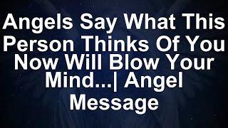 Angels Reveal Shocking Truth About What They Really Think of You! | Angel Message  - Angel Message