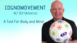 Cognomovement W/ Bill McKenna