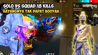 ATANNOOB SOLO VS SQUAD 18 KILLS!! SAYANGNYA TAK BOOYAH | FREE FIRE MALAYSIA