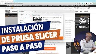 ️ Cómo descargar e instalar Prusa Slicer PASO A PASO | Guía completa para principiantes