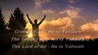 He is Yahweh