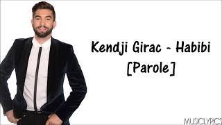 Kendji Girac Habib paroles