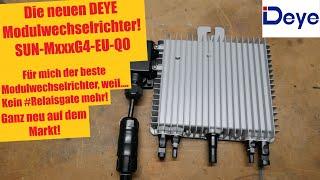 *NEU* Deye SUN-MxxxG4 - die besten Wechselrichter zum Drosseln!