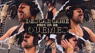 Rodrigo Ventura - Descargame Pero No Me Quemes