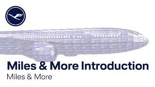 Miles & More – Miles & More Introduction | Lufthansa