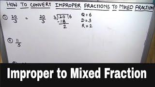 How to convert improper fraction to mixed fraction / Converting improper fraction to mixed fraction