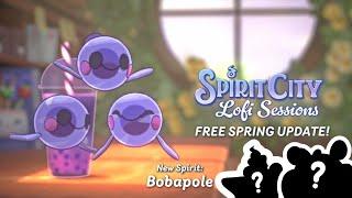 Spirit City: Lofi Sessions  Free Spring Update Available Now! (WAIT!...NEW SPIRITS?) 