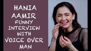 Hania Aamir Funny interview with Voice Over Man Episode #27