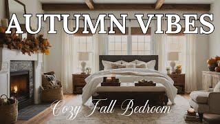 Cozy Fall Decorating Ideas: Warm & Inviting Primary Bedroom Decor for Autumn