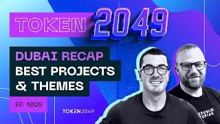 Token 2049 Dubai - Best Projects & Themes