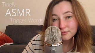 THE Tingliest ASMR Trigger Words 