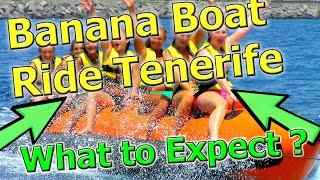Tenerife South Banana Boat Ride | Bananapalmbay.com
